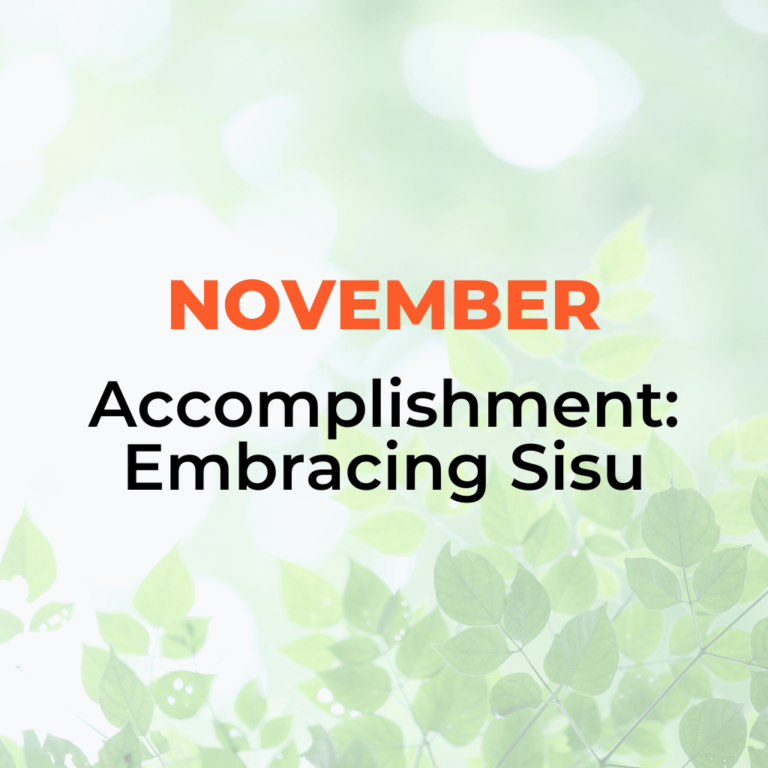 Midland Area Wellbeing Coalition - November Topic - Accomplishment: embracing sisu