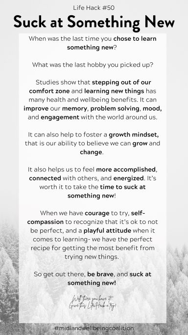 Life Hack #50: Suck at Something New from the Midland Area Wellbeing Coalition