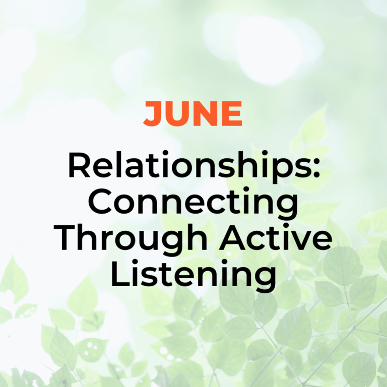 Midland Area Wellbeing Coalition - June Topic - Relationships: connecting through active listening