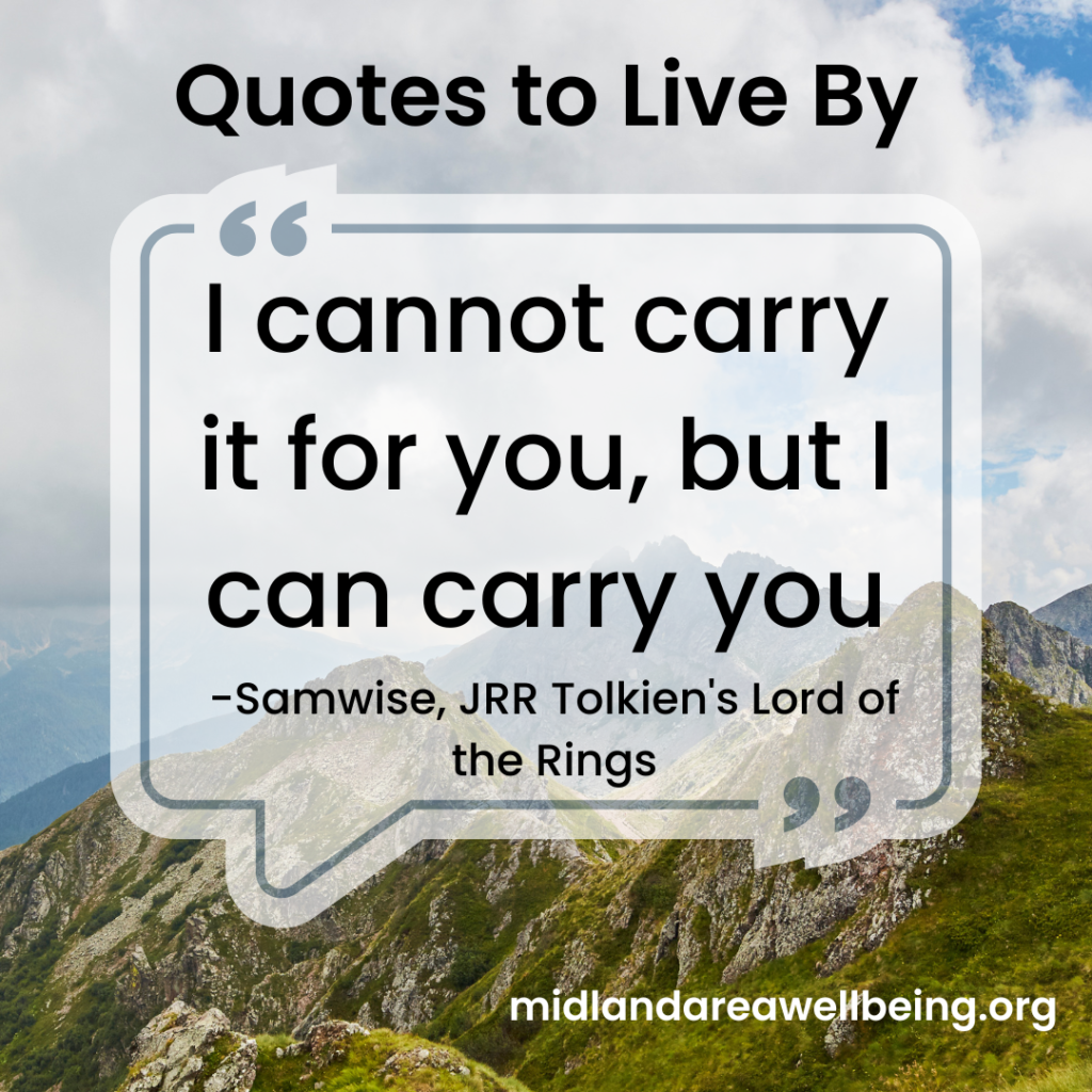 Mike Sobolewski shares a Quote to Live By from the Midland Area Wellbeing Coalition in Midland, MI.