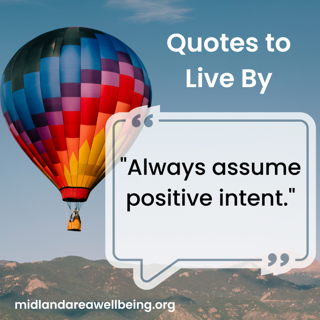 Samantha Jones shares a Quote to Live By from the Midland Area Wellbeing Coalition.