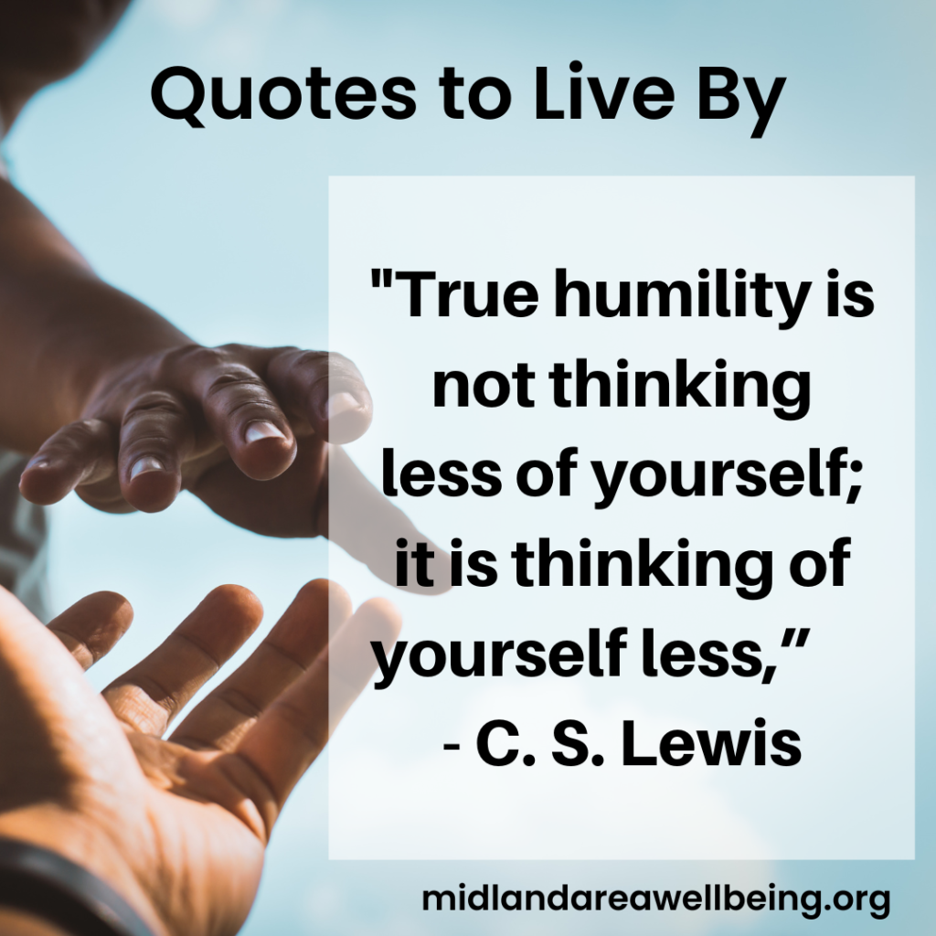 Wally Mayton shares a Quote to Live By from the Midland Area Wellbeing Coalition.